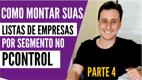 Pcontrol: Como Montar Listas de Empresas Segmentadas