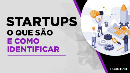 Pcontrol: Startups O Que São e Como Identificar