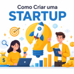 Como Criar uma Startup e Encontrar um Investidor?